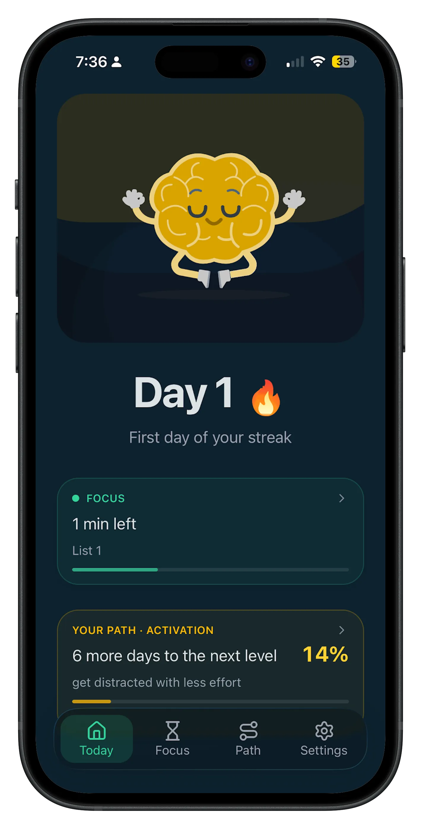 Unbound Today screen on day one of a focus streak