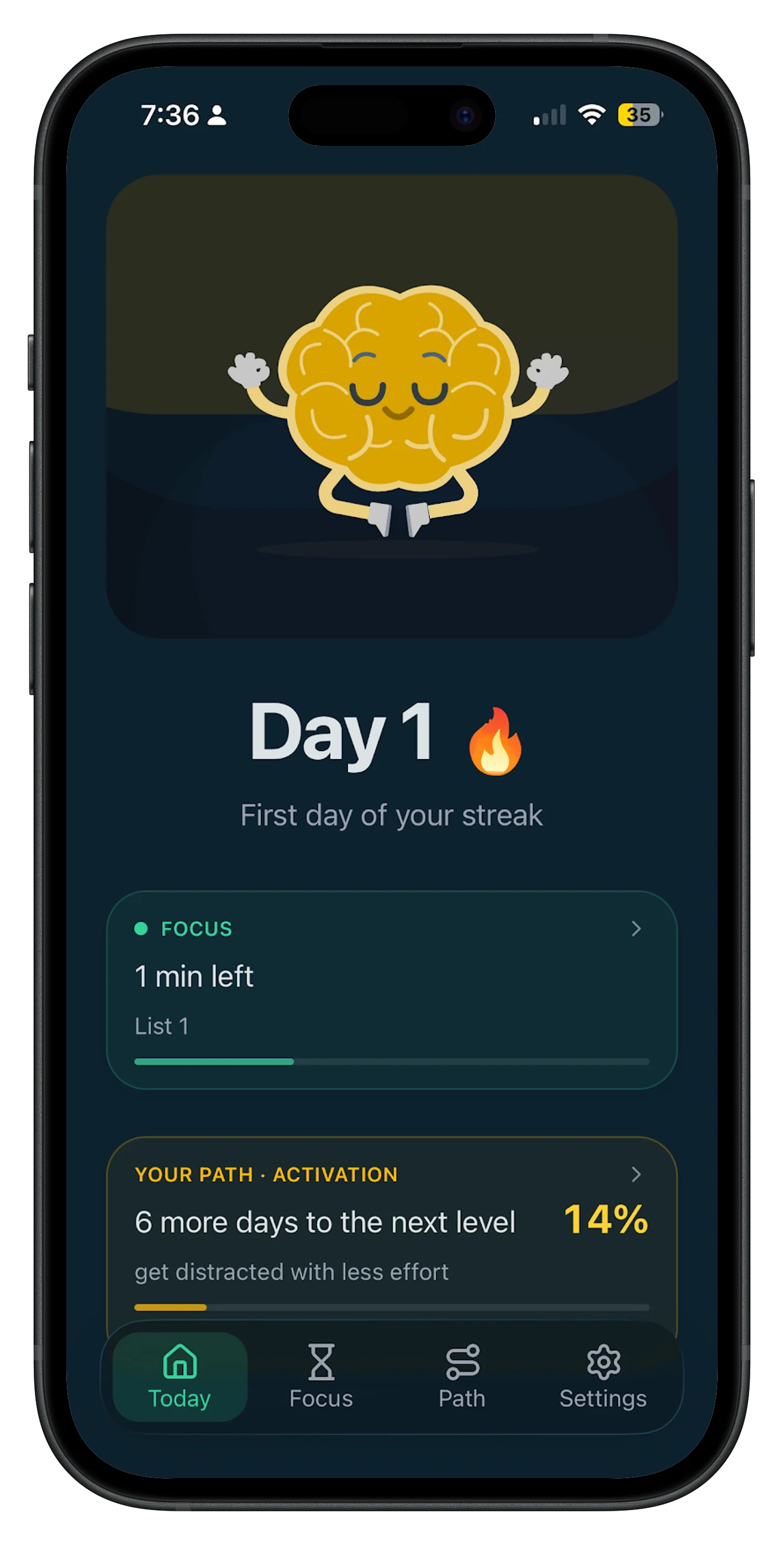 Unbound Today screen on day one of a focus streak